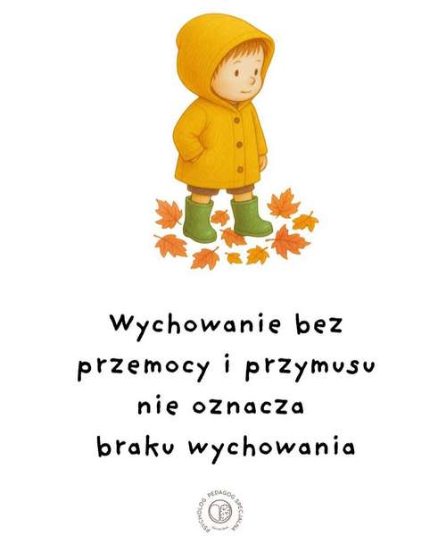 Wychowanie bez przemocy i przymusu Wychowanie bez przemocy i przymusu