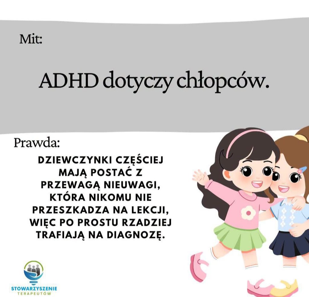 Grafika obala mit, że ADHD dotyczy tylko chłopców, wskazując, że dziewczynki częściej mają postać z przewagą nieuwagi, która rzadziej prowadzi do diagnozy.
